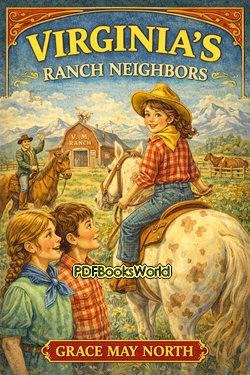 Virginia's Ranch Neighbors Virginia's Ranch Neighbors