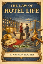 The Law of Hotel Life The Law of Hotel Life