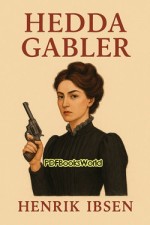 Hedda Gabler Hedda Gabler