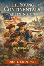 The Young Continentals at Lexington