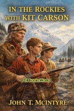 In the Rockies with Kit Carson