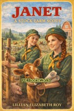 Janet: A Stock-Farm Scout