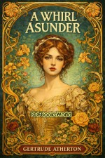 A Whirl Asunder