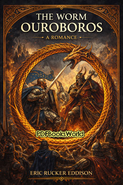 The Worm Ouroboros The Worm Ouroboros