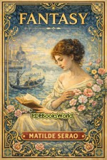 Fantasy: A Novel Fantasy: A Novel