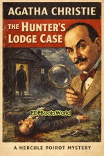 The Hunter's Lodge Case The Hunter's Lodge Case