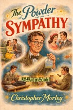 The Powder of Sympathy The Powder of Sympathy
