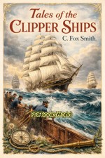 Tales of the clipper ships