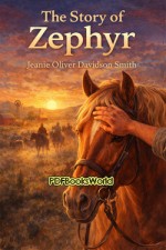 The Story of Zephyr The Story of Zephyr