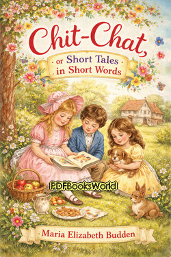 Chit-chat, or Short Tales in Short Words Chit-chat, or Short Tales in Short Words