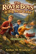 The Rover Boys at Big Bear Lake