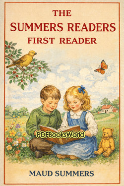 The Summers Readers: First Reader The Summers Readers: First Reader