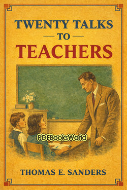 Twenty Talks to Teachers Twenty Talks to Teachers