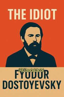 The Idiot The Idiot