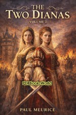 The Two Dianas, Volume 2 The Two Dianas, Volume 2