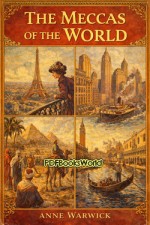 The Meccas of the World