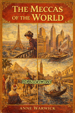 The Meccas of the World The Meccas of the World
