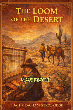 The Loom of the Desert The Loom of the Desert