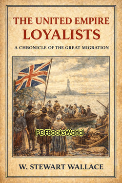 The United Empire Loyalists The United Empire Loyalists