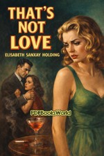 That's Not Love