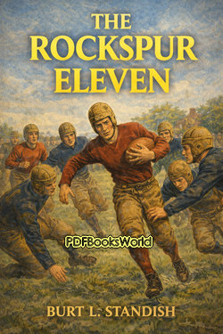 The Rockspur Eleven The Rockspur Eleven