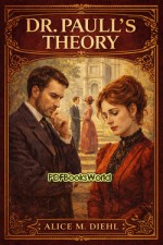 Dr. Paull's Theory: A Romance