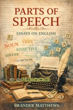Parts of Speech: Essays on English 
