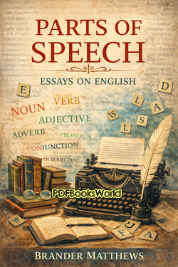 Parts of Speech: Essays on English Parts of Speech: Essays on English
