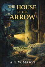 The House of the Arrow