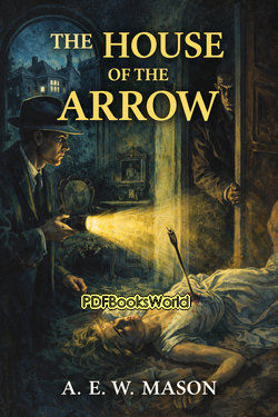 The House of the Arrow The House of the Arrow