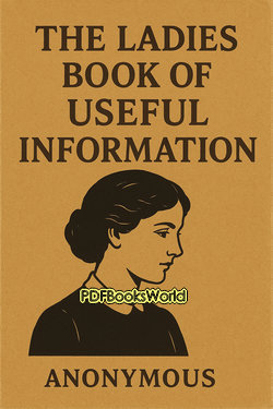 The Ladies Book of Useful Information The Ladies Book of Useful Information