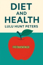 Diet and Health Diet and Health