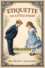 Etiquette for Little Folks