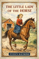 The Little Lady of the Horse
