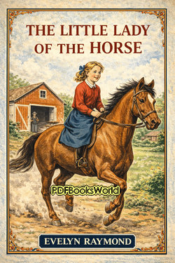 The Little Lady of the Horse The Little Lady of the Horse
