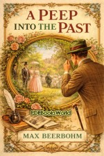 A Peep Into the Past