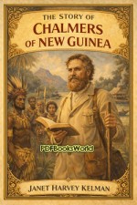 The Story of Chalmers of New Guinea