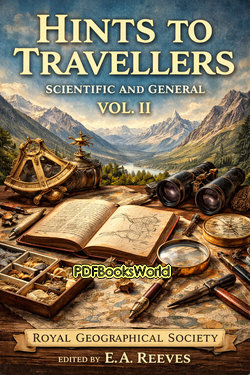 Hints to Travellers, Scientific and General, Vol. 2 Hints to Travellers, Scientific and General, Vol. 2