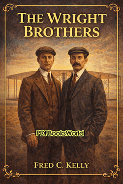 The Wright Brothers The Wright Brothers
