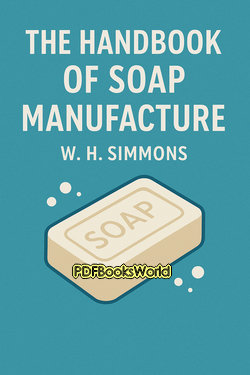 The Handbook of Soap Manufacture The Handbook of Soap Manufacture