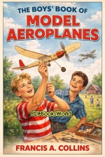 The Boys' Book of Model Aeroplanes