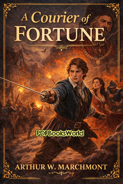 A Courier of Fortune A Courier of Fortune
