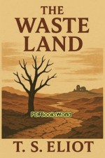 The Waste Land The Waste Land