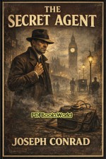 The Secret Agent -  A Simple Tale