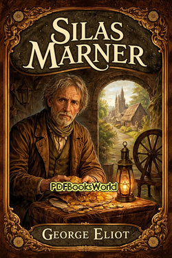 Silas Marner Silas Marner
