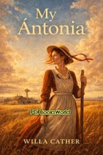 My Antonia My Antonia