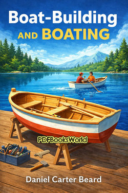 Boat-Building and Boating Boat-Building and Boating
