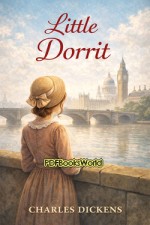 Little Dorrit Little Dorrit