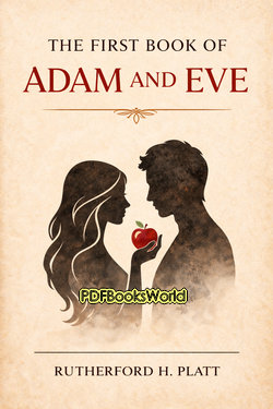 First Book of Adam and Eve First Book of Adam and Eve