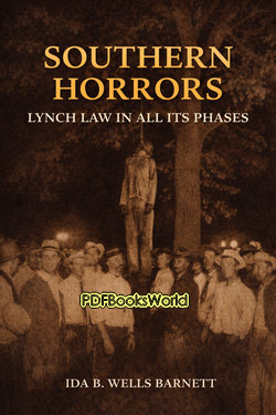 Southern Horrors - Lynch Law in All Its Phases Southern Horrors - Lynch Law in All Its Phases